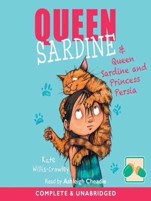 cover image of Queen Sardine & Queen Sardine and Princess Persia